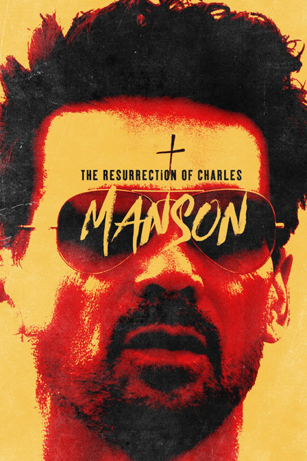 the resurrection of charles manson