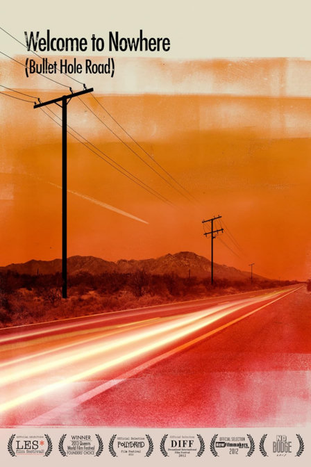welcome to nowhere (bullet hole road)