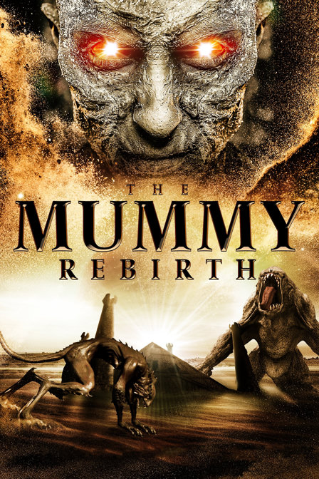 the mummy: rebirth