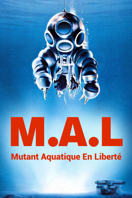 M.A.L., mutant aquatique en liberté