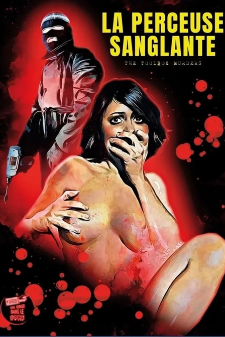 La foreuse sanglante
