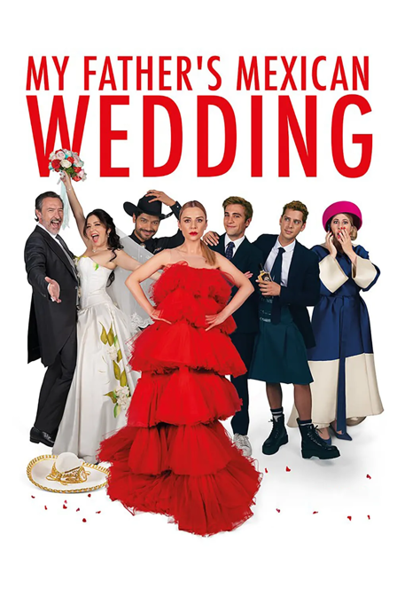 my father's mexican wedding