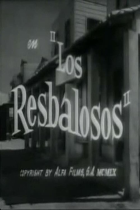 los resbalosos