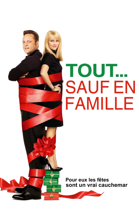 Tout... sauf en famille