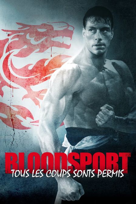 Bloodsport - Tous les coups sont permis