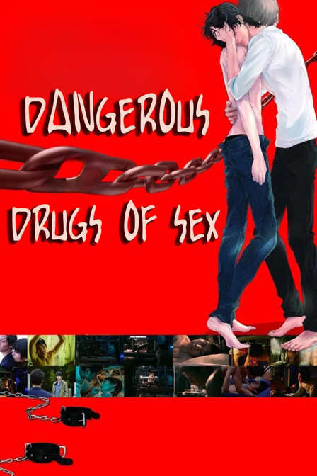 dangerous drugs of sex