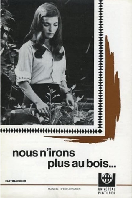 nous n'irons plus au bois