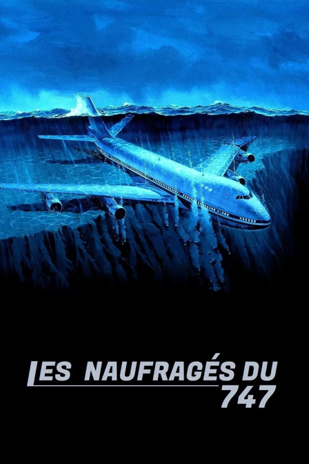 Les Naufragés du 747