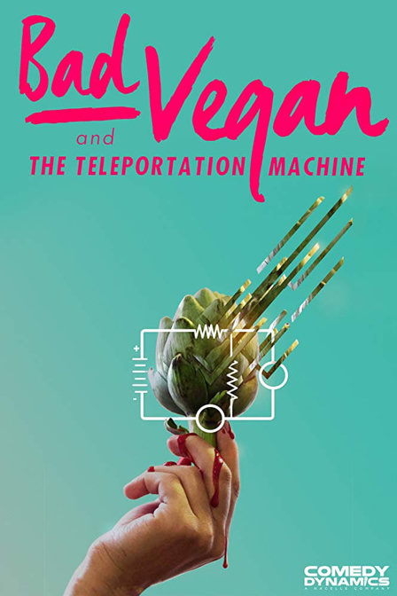 bad vegan and the teleportation machine