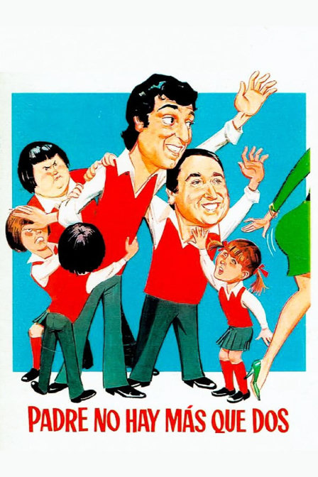 padre no hay más que dos