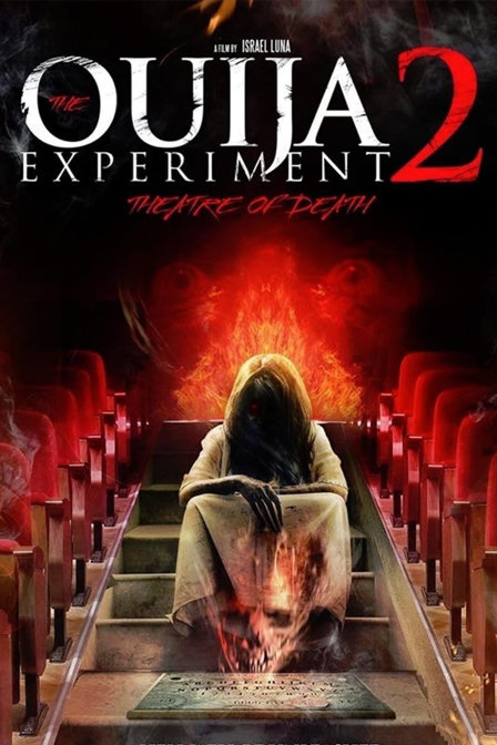 the ouija experiment 2: theatre of death
