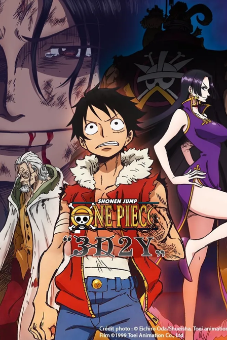 one piece : 3d2y : surmonter la mort de ace ! le vœu de luffy à ses amis