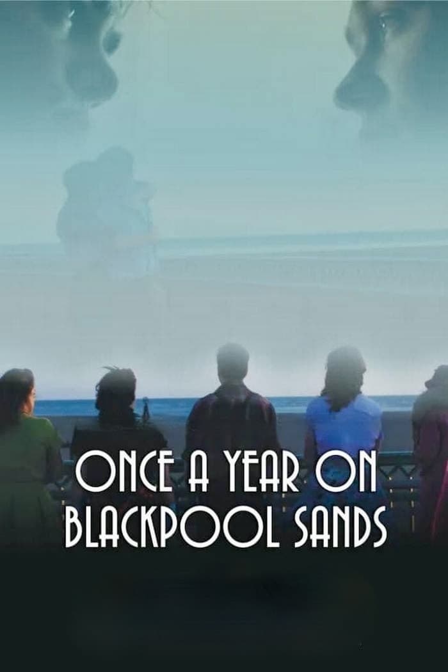 once a year on blackpool sands
