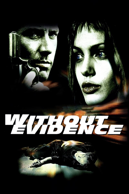 without evidence