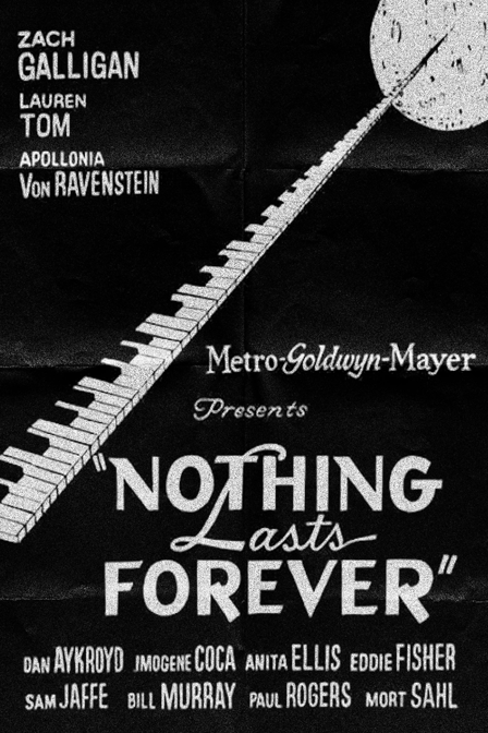 nothing lasts forever