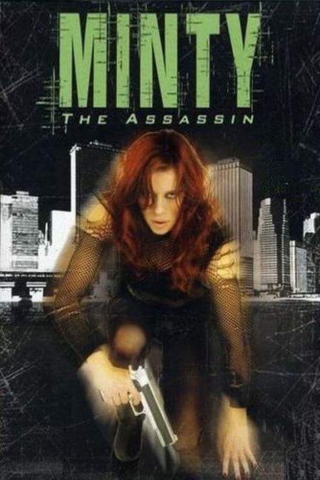 minty the assassin