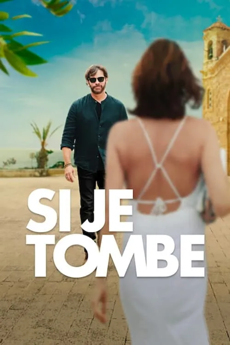 si je tombe