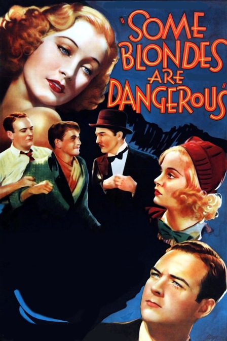 some blondes are dangerous