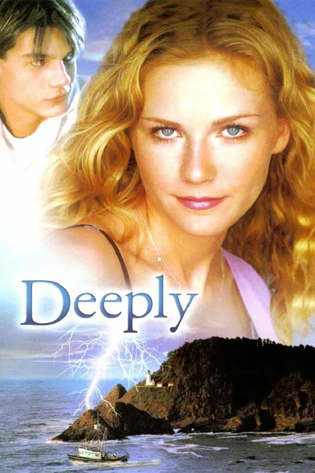 deeply