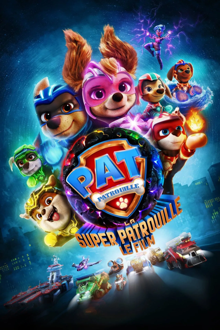 la pat' patrouille : la super patrouille, le film