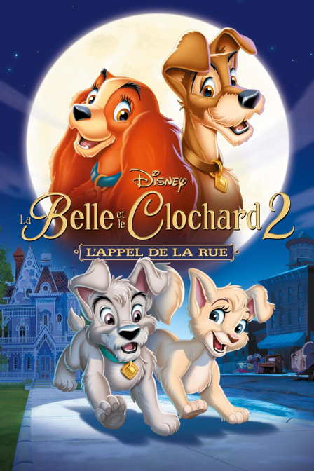 la belle et le clochard 2 : l'appel de la rue