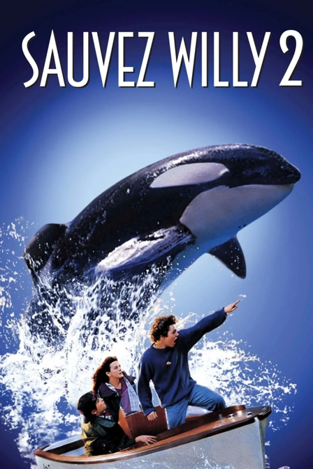 sauvez willy 2 : la nouvelle aventure