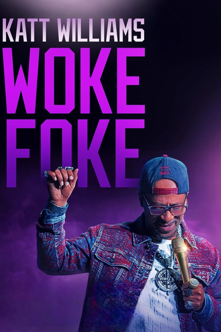katt williams: woke foke