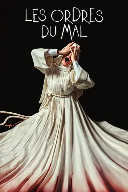 les ordres du mal