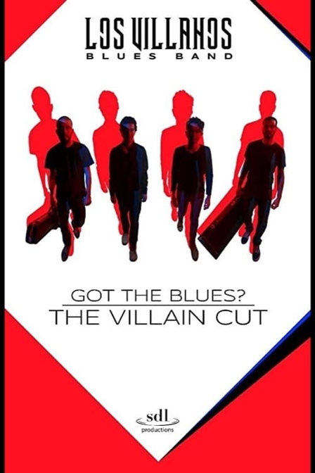 got the blues - the villain cut