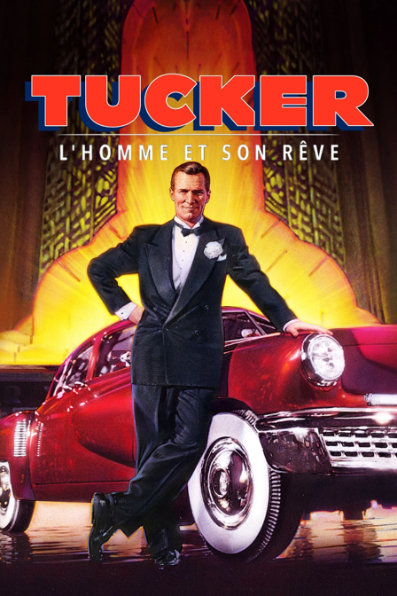 Tucker: L'homme et son rêve