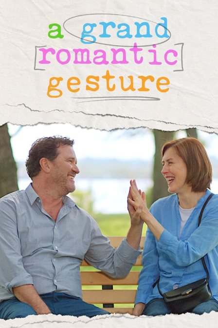a grand romantic gesture