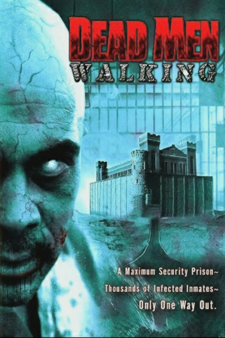 dead men walking