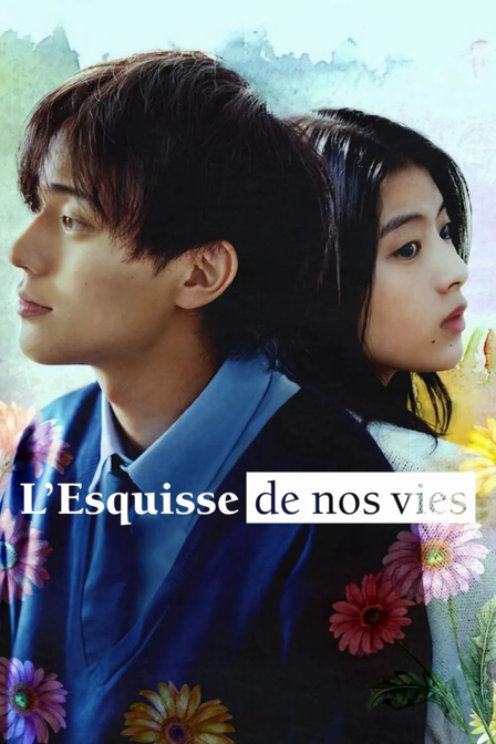 l'esquisse de nos vies