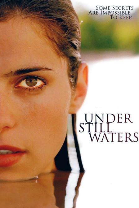 under still waters