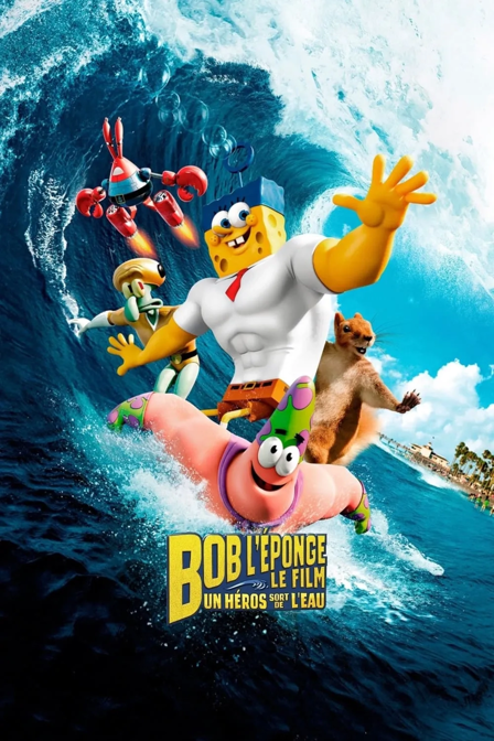 Bob l'éponge, le film: Un héros sort de l'eau