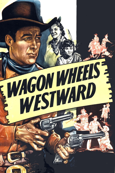 wagon wheels westward