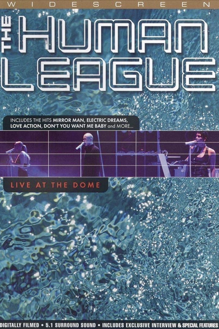 the human league: live at the dome