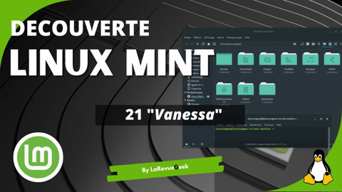 Découverte de Linux MINT 21 "Vanessa" : la distribution Linux parfaite pour débuter
