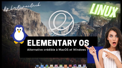 Découverte de Elementary OS : l'alternative Linux crédible à Mac OS ou Windows ?
