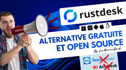Rustdesk l'aternative Open source et gratuit à TeamViewer et Anydesk !
