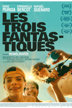 Les Trois Fantastiques