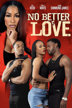 no better love