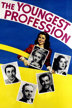 the youngest profession