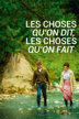 les choses qu'on dit, les choses qu'on fait