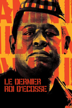 Le dernier roi d'Écosse