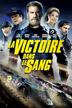 La victoire dans le sang