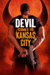 the devil comes to kansas city