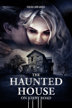 the haunted house on kirby road