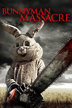 the bunnyman massacre