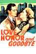 love, honor and goodbye